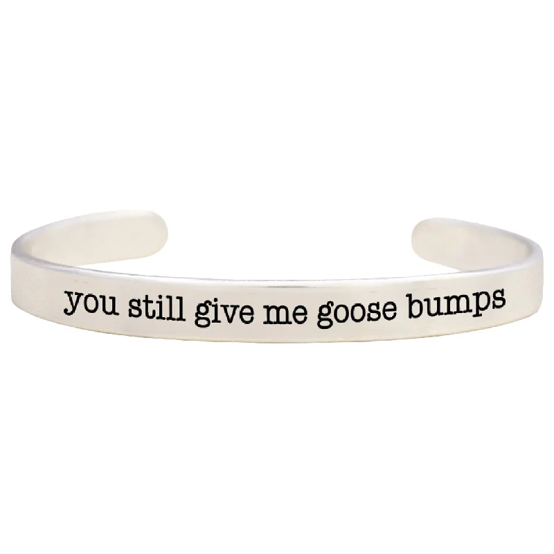 Best bangle bracelets with engraved messages for personalized gifts and keepsakes-Give Me Goosebumps Pewter Cuff Bracelet